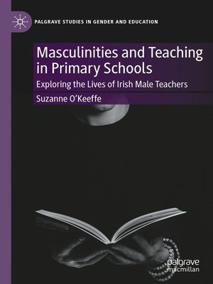 cover image of Masculinities and Teaching in Primary Schools